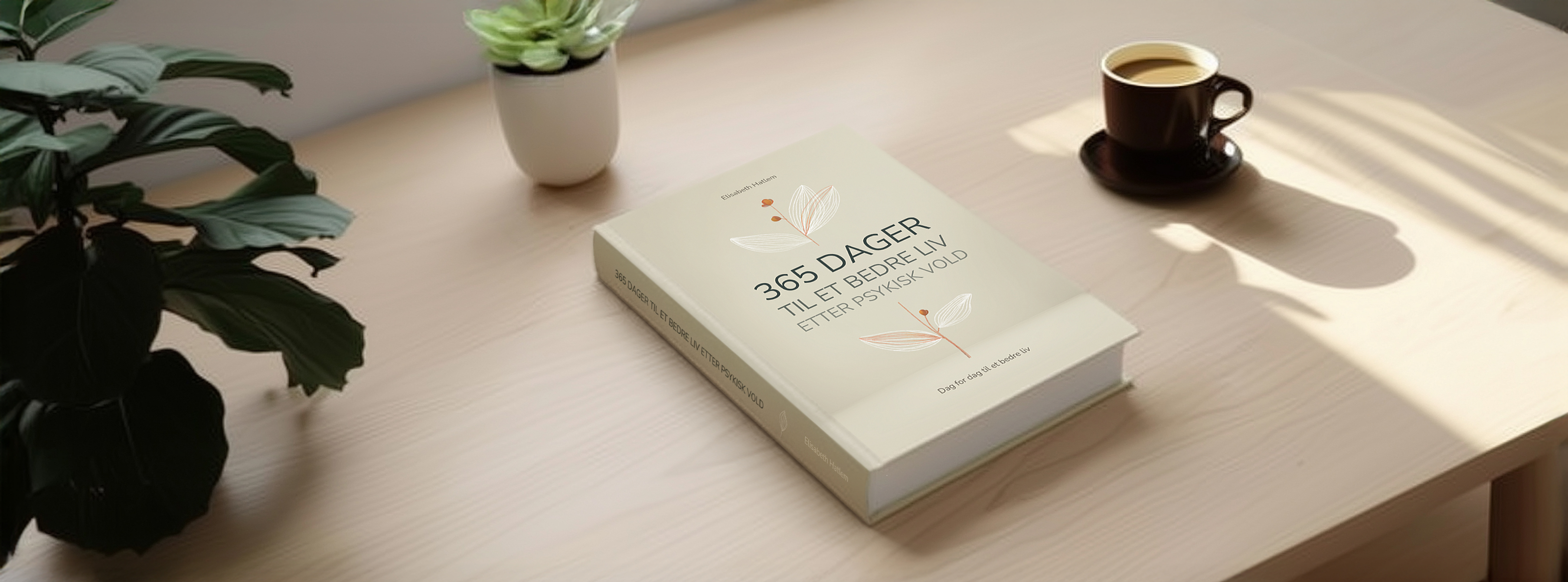 Bokcover: 365 Dager til et bedre liv etter psykisk vold